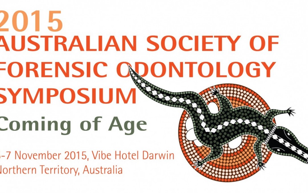 2015 Australian Society of Forensic Odontology Symposium